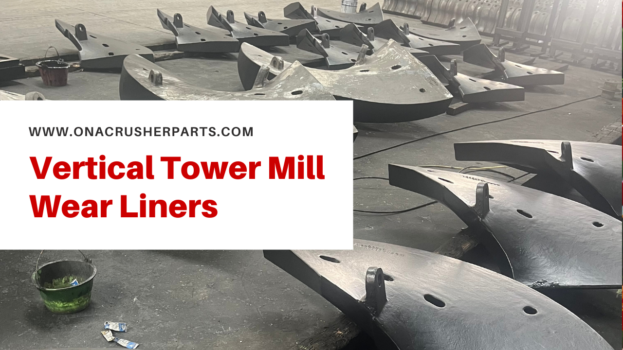 What Tests Will The Liner of The Vertical Tower Mill Go Through before Shipment?